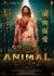映画『ANIMAL』ポスタービジュアル （C） SUPER CASSETTES INDUSTRIES PRIVATE LIMITED ＆ BHADRAKALI PICTURES PRODUCTION 2023
